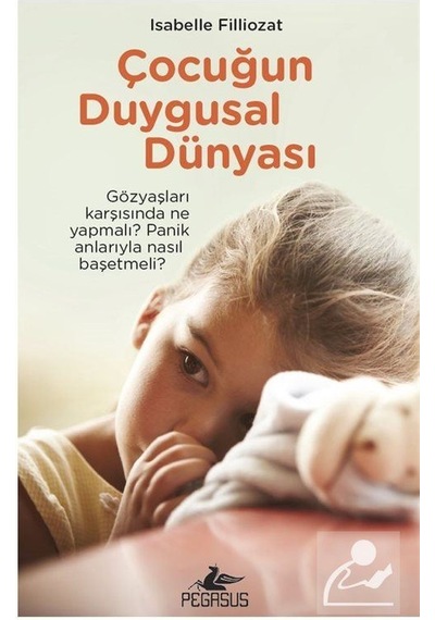 Çocuğun Duygusal Dünyası / Isabelle Filliozat