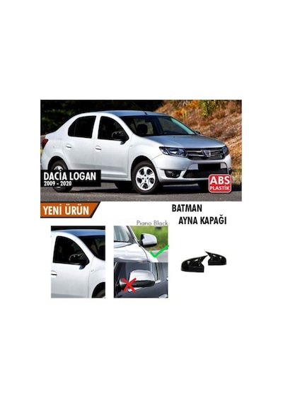 Dacia Logan 2009-2020 Batman Yarasa Ayna Kapağı Piano Black Abs P