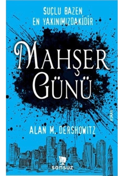 Mahşer Günü - Alan M. Dershowitz - Sonsuz Kitap