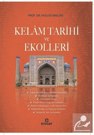Kelam Tarihi ve Ekolleri - Hulusi Arslan - Ensar Neşriyat