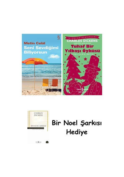 Seni Sevdiğimi Biliyorsun + Tuhaf Bir Yılbaşı Öyküsü + Bir Noel Şarkısı