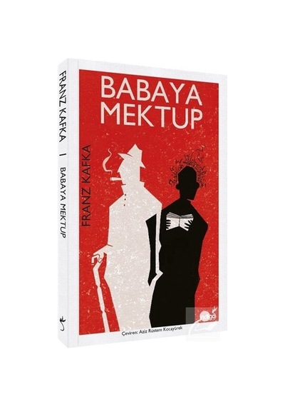 Baba'Ya Mektup / Franz Kafka