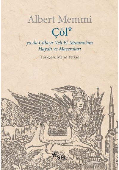 Çöl Ya Da Cübeyr Veli El-mammi'nin Hayatı Ve Maceraları - Msbu-763228