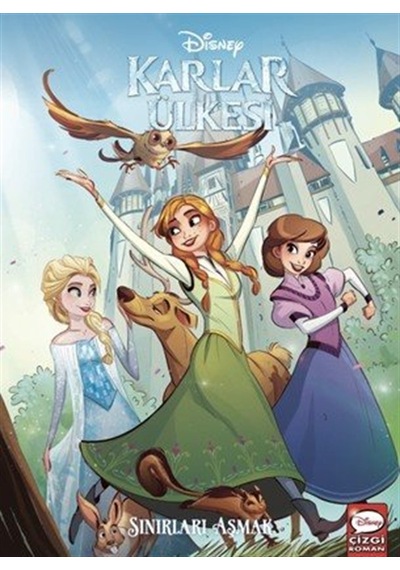 Disney Karlar Ülkesi - Sınırları Aşmak / Joe Caramagna