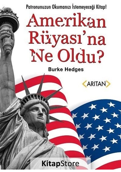 Amerikan Rüyasına Ne Oldu / Burke Hedges