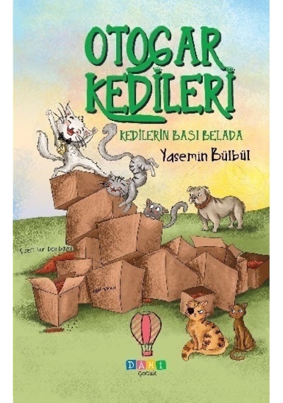 Kedilerin Başı Belada-Otogar Kedileri 2 - Yasemin Bülbül - Dahi Çocuk
