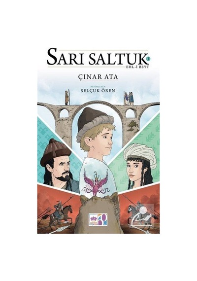 Sarı Saltuk 1 / Ehl-i Beyt / Çınar Ata