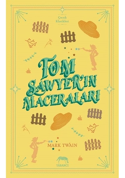 Tom Sawyer'in Maceraları - Mark Twain - Yabancı
