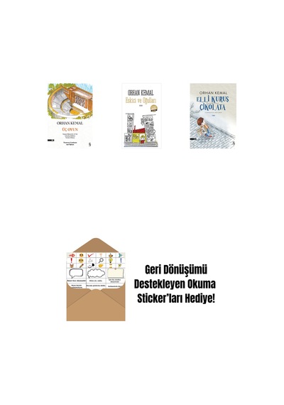 Üç Oyun + Eskici Ve Oğulları Midi Boy + Elli Kuruş Çikolata + Okuma Sticker'ları
