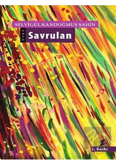 Savrulan - Kandoğmuş Şahin - Okur Kitaplığı