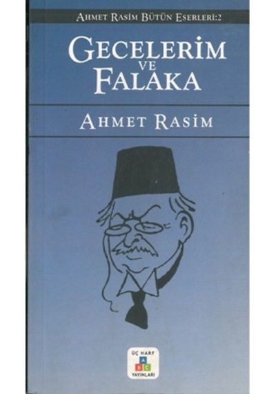 Gecelerim Ve Falaka Ahmet Rasim Bütün Eserleri 2