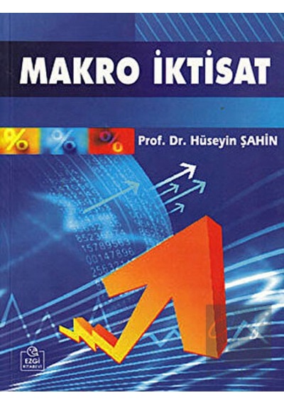Ezgi Kitabevi Yayınları - Makro İktisat