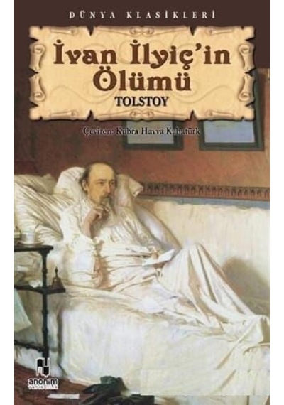 İvan İlyiçin Ölümü - Tolstoy - Anonim Yayıncılık