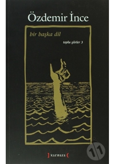 Bir Başka Dil. Özdemir İnce