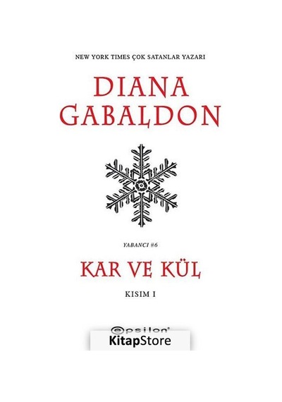 Kitapstore Kar ve Kül (Kısım I) / Diana Gabaldon