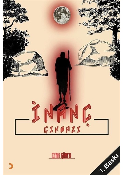 İnanç Çıkmazı / Cenk Güner