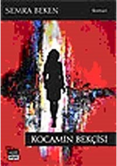 Kocamın Bekçisi - Semra Beken - Siyah Beyaz