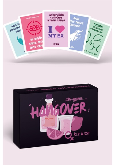 Hangover Kız Kıza İçki (içecek) Oyunu
