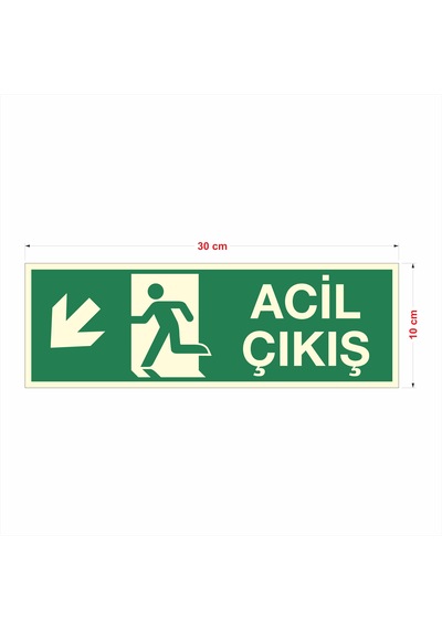 Fosforlu Acil Çıkış Sol Aşağı Çapraz Uyarı İkaz Tabelası 10x30