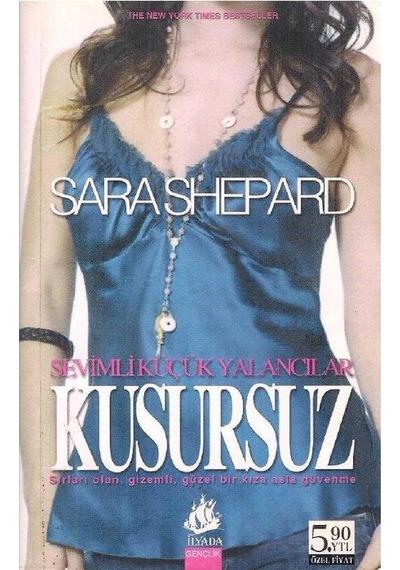 Sevimli Küçük Yalancılar 2- Kusursuz Cep Boy - Sara Shepard 2.el