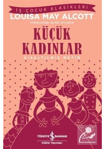 Mercankitap Küçük Kadınlar Kısaltılmış Metin / Louisa May Alcott