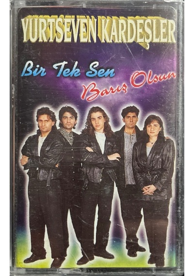 Plak Değildir Kaset Tir Yurtseven Kardeşler Bir Tek Sen Barış O