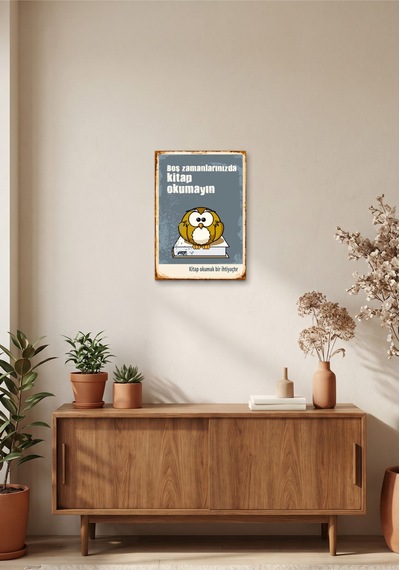 Boş Zamanlarınızda Kitap Okumayın Retro Tablo Eğlenceli Kitap Temalı Dekoratif Poster Ahşap & Metal Duvar Tablosu