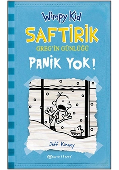 Saftirik Greg'in Günlüğü 6 - Panik Yok! - Jeff Kinney - Epsilon Yayınevi