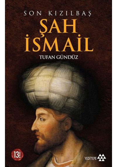 Son Kızılbaş Şah İsmail - Rjcı-751627