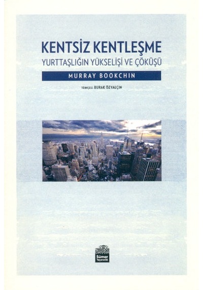 Kentsiz  Kentleşme