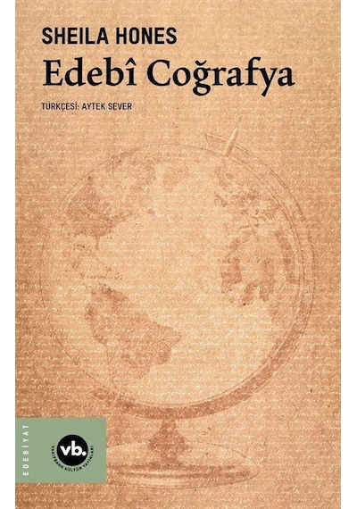 Edebi Coğrafya / Sheila Hones