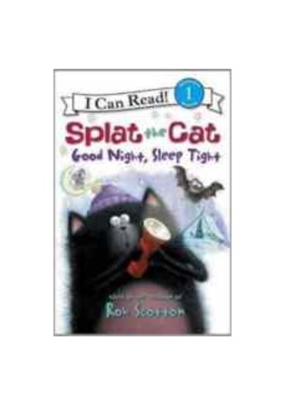 Splat the Cat: Good Night Sleep Tight (I Can Read Level 1) - Rob Scotton - Harper Collins US