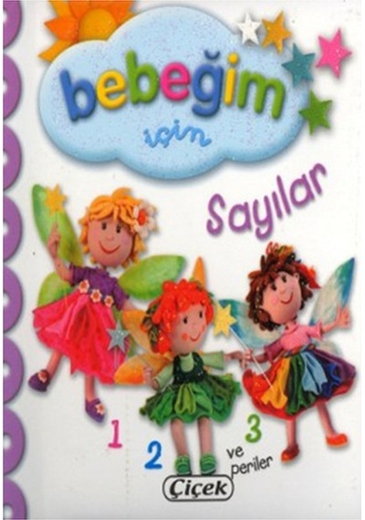 Bebeğim İçin - Sayılar- Çiçek Yayıncılık