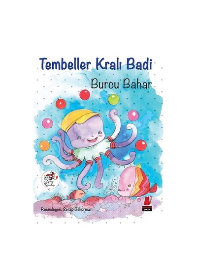 Tembeller Kralı Badi - Burcu Bahar - Kırmızı Kedi