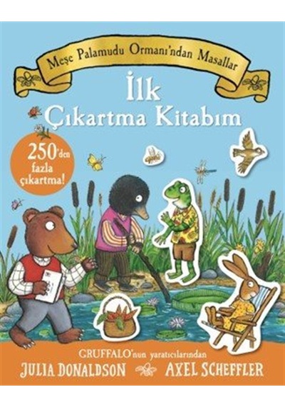 Meşe Palamudu Ormanı'ndan Masallar / İlk Çıkartma Kitabım / Ju...