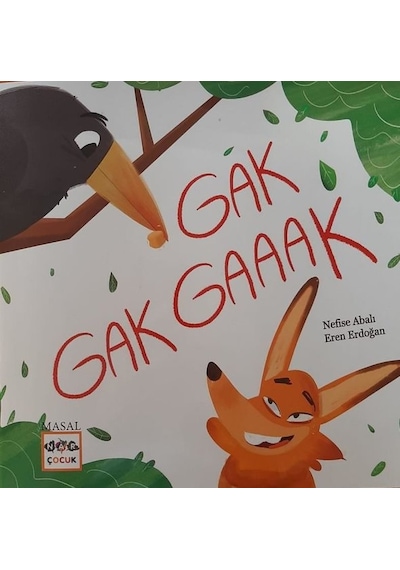 Gak Gak Gaaak - Nefise Abalı - Nar Çocuk