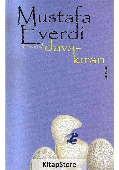 Kitapstore Dava Kıran / Mustafa Everdi