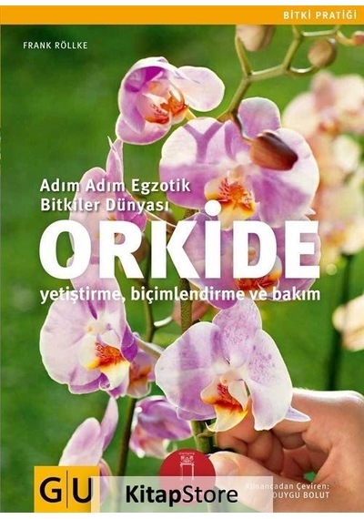 Orkide - Frank Röllke - Nail Kitabevi