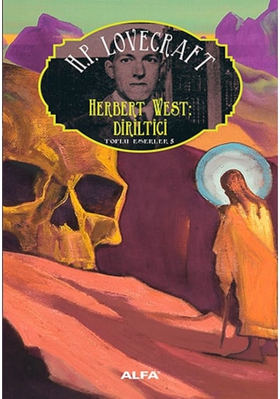 Herbert West: Diriltici + Charles Dexter Ward Vakası + Delilik Dağlarında + Okuma Sticker'ları