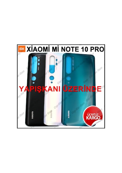 Xiaomi Mi Note 10 Pro Arka Cam Pil Kapağı Batarya Kapağı+B7000