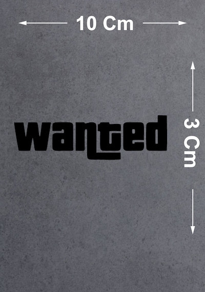 Wanted Sticker - Araba Oto Motosiklet Cam Sticker - 00103 10X3 Cm