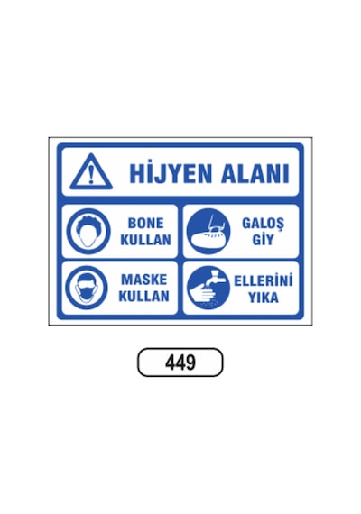 Hijyen Alanı Uyarı Ikaz Levhası