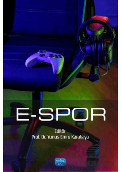 E-spor Nobel Akademik Yayıncılık Kolektif