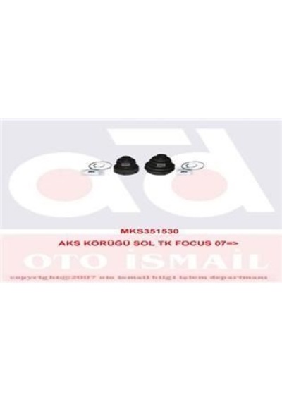 MKS 1530 MKS AKS KÖRÜĞÜ SOL TAKIM FOCUS 07-