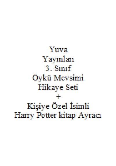 3. Sınıf Hikaye Seti Yuva Yayınları Öykü Mevsimi + Kişiye Özel İsimli Harry Potter Kitap Ayracı