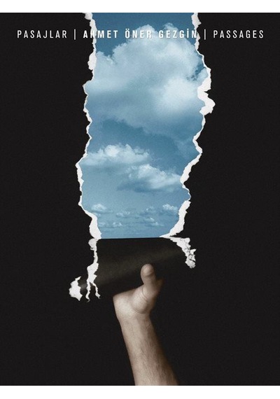 Pasajlar / Passages / Ahmet Öner Gezgin