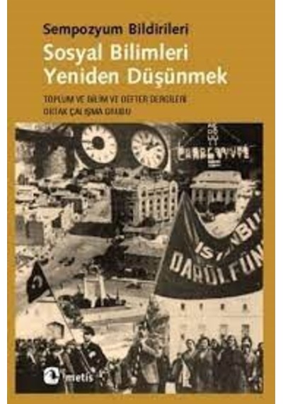 Sosyal Bilimleri Yeniden Düşünmek- Metis Yayınları