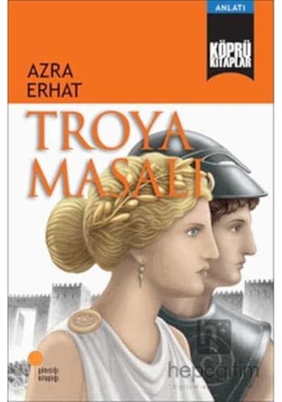 Troya Masalı: Köprü Kitaplar 6 4, 5, 6, 7, 8. Sınıflar
