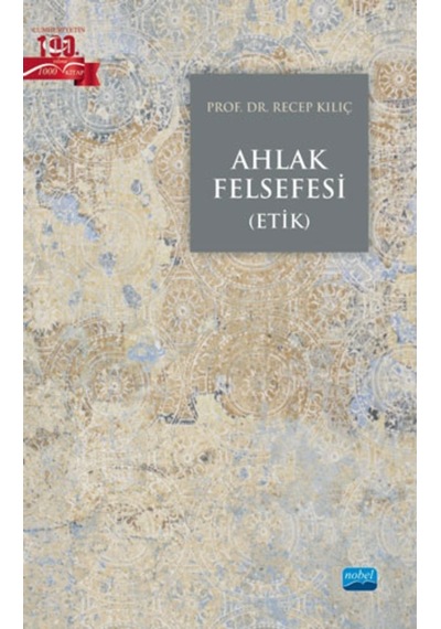 Ahlak Felsefesi (Etik) 9786254270055