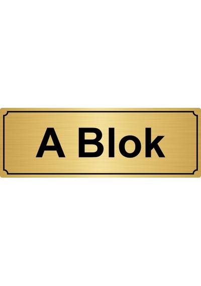 A Blok Yönlendirme Levhası 7Cmx20Cm Altın Renk Metal